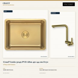 Crauf Venüs 3049 PVD Altın 49×44 cm Evye + Pesce 4060 Imperial Gold (İpeksi Altın) Batarya | 2 Parça Soft Classic