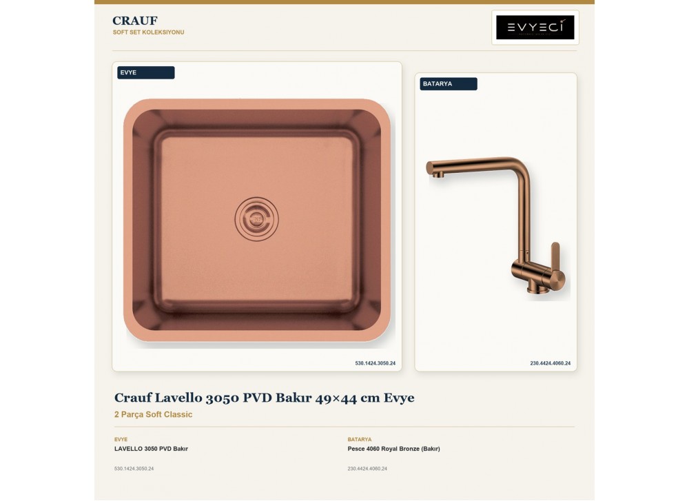 Crauf Lavello 3050 PVD Bakır 49×44 cm Evye + Pesce 4060 Royal Bronze (Bakır) Batarya | 2 Parça Soft Classic Crauf Lavello 3050 PVD Bakır 49×44 cm Evye + Pesce 4060 Royal Bronze (Bakır) Batarya | 2 Parça Soft Classic