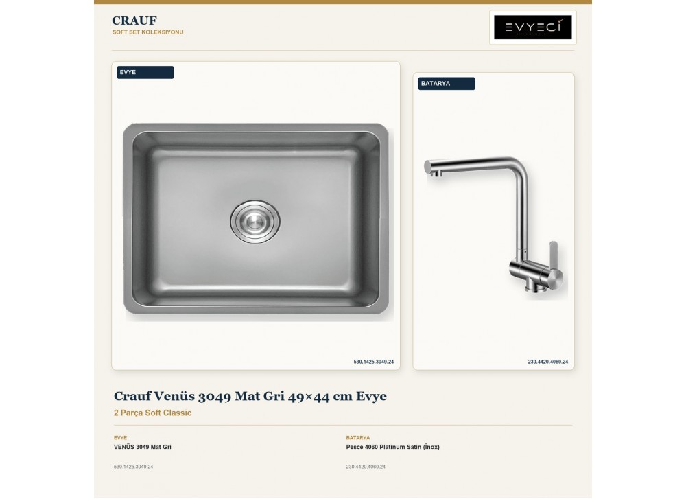 Crauf Venüs 3049 Mat Gri 49×44 cm Evye + Pesce 4060 Platinum Satin (İnox) Batarya | 2 Parça Soft Classic Crauf Venüs 3049 Mat Gri 49×44 cm Evye + Pesce 4060 Platinum Satin (İnox) Batarya | 2 Parça Soft Classic
