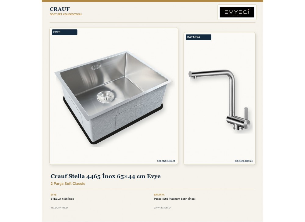 Crauf Stella 4465 İnox 65×44 cm Evye + Pesce 4060 Platinum Satin (İnox) Batarya | 2 Parça Soft Classic Crauf Stella 4465 İnox 65×44 cm Evye + Pesce 4060 Platinum Satin (İnox) Batarya | 2 Parça Soft Classic
