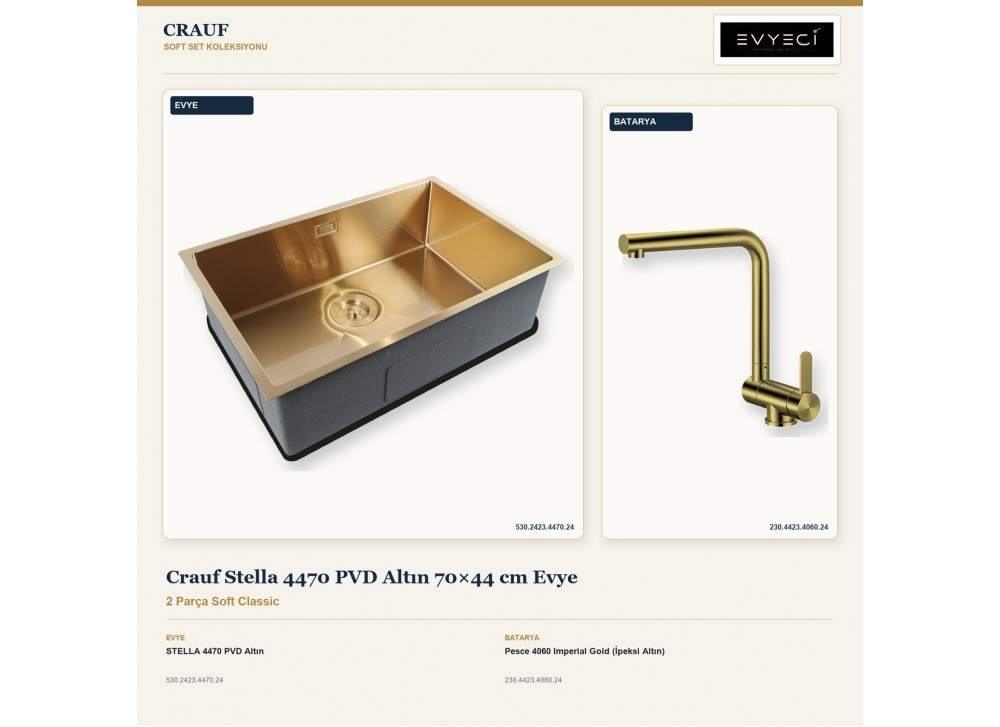 Crauf Stella 4470 PVD Altın 70×44 cm Evye + Pesce 4060 Imperial Gold (İpeksi Altın) Batarya | 2 Parça Soft Classic Crauf Stella 4470 PVD Altın 70×44 cm Evye + Pesce 4060 Imperial Gold (İpeksi Altın) Batarya | 2 Parça Soft Classic