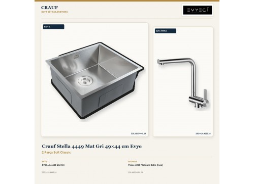 Crauf Stella 4449 Mat Gri 49×44 cm Evye + Pesce 4060 Platinum Satin (İnox) Batarya | 2 Parça Soft Classic