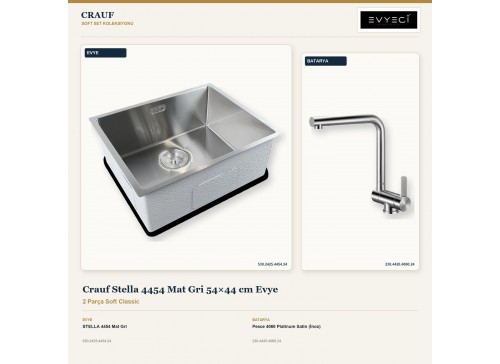 Crauf Stella 4454 Mat Gri 54×44 cm Evye + Pesce 4060 Platinum Satin (İnox) Batarya | 2 Parça Soft Classic