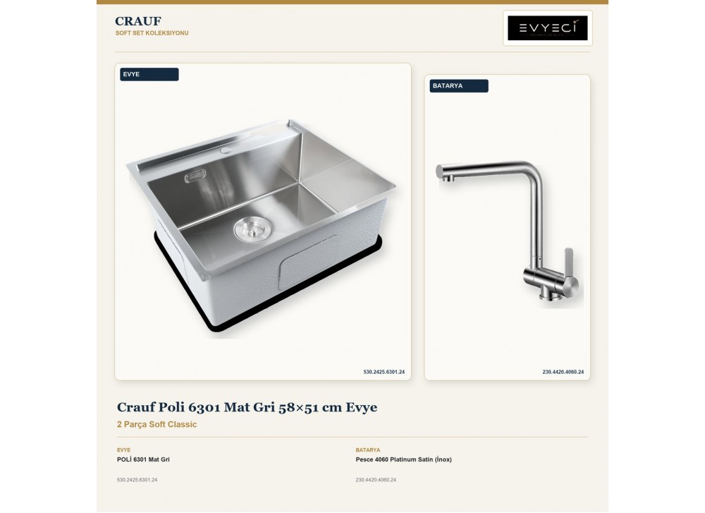 Crauf Poli 6301 Mat Gri 58×51 cm Evye + Pesce 4060 Platinum Satin (İnox) Batarya | 2 Parça Soft Classic Crauf Poli 6301 Mat Gri 58×51 cm Evye + Pesce 4060 Platinum Satin (İnox) Batarya | 2 Parça Soft Classic