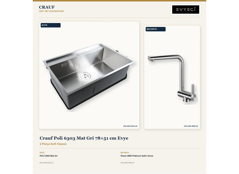 Crauf Poli 6303 Mat Gri 78×51 cm Evye + Pesce 4060 Platinum Satin (İnox) Batarya | 2 Parça Soft Classic Crauf Poli 6303 Mat Gri 78×51 cm Evye + Pesce 4060 Platinum Satin (İnox) Batarya | 2 Parça Soft Classic