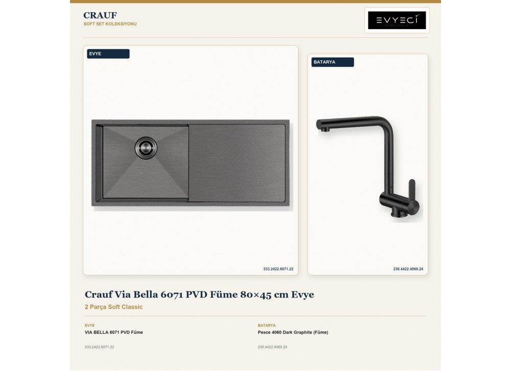 Crauf Via Bella 6071 PVD Füme 80×45 cm Evye + Pesce 4060 Dark Graphite (Füme) Batarya | 2 Parça Soft Classic Crauf Via Bella 6071 PVD Füme 80×45 cm Evye + Pesce 4060 Dark Graphite (Füme) Batarya | 2 Parça Soft Classic
