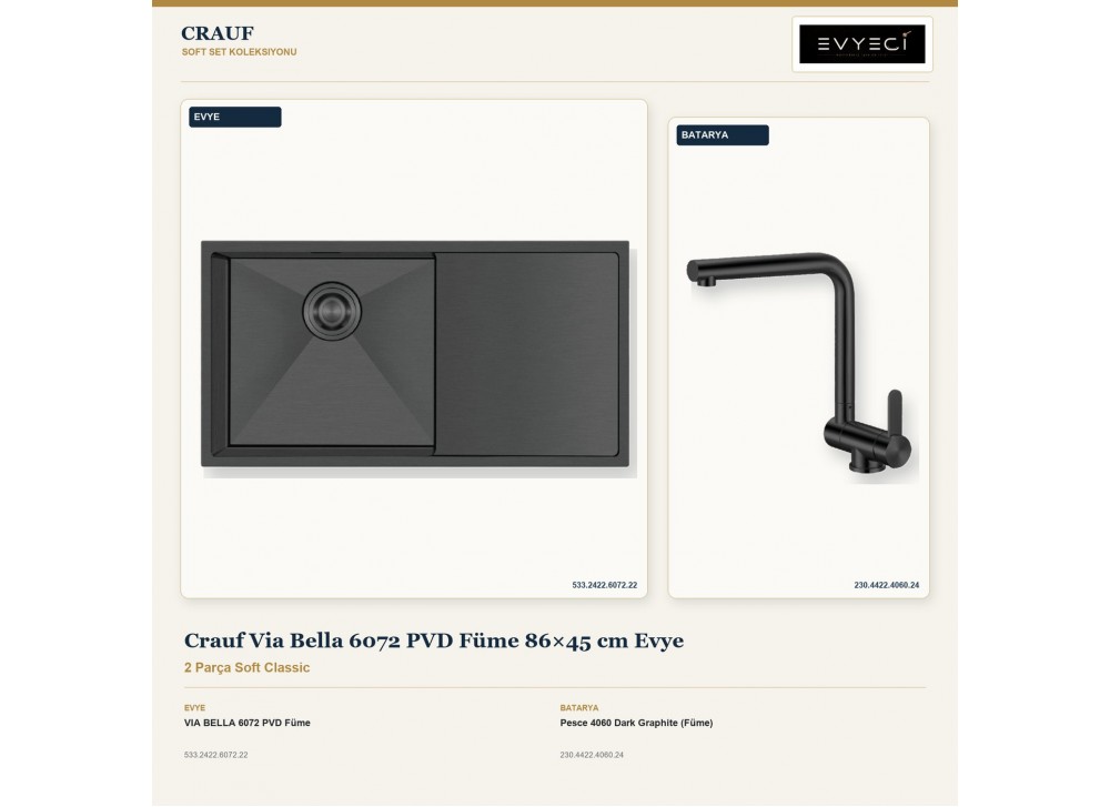 Crauf Via Bella 6072 PVD Füme 86×45 cm Evye + Pesce 4060 Dark Graphite (Füme) Batarya | 2 Parça Soft Classic Crauf Via Bella 6072 PVD Füme 86×45 cm Evye + Pesce 4060 Dark Graphite (Füme) Batarya | 2 Parça Soft Classic