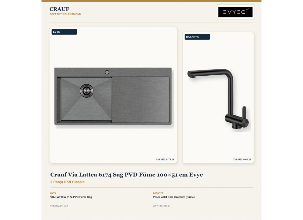 Crauf Via Lattea 6174 Sağ PVD Füme 100×51 cm Evye + Pesce 4060 Dark Graphite (Füme) Batarya | 2 Parça Soft Classic Crauf Via Lattea 6174 Sağ PVD Füme 100×51 cm Evye + Pesce 4060 Dark Graphite (Füme) Batarya | 2 Parça Soft Classic