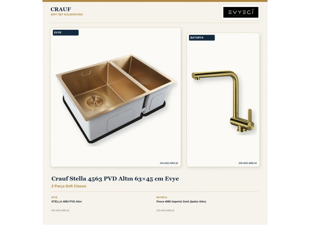 Crauf Stella 4563 PVD Altın 63×45 cm Evye + Pesce 4060 Imperial Gold (İpeksi Altın) Batarya | 2 Parça Soft Classic Crauf Stella 4563 PVD Altın 63×45 cm Evye + Pesce 4060 Imperial Gold (İpeksi Altın) Batarya | 2 Parça Soft Classic