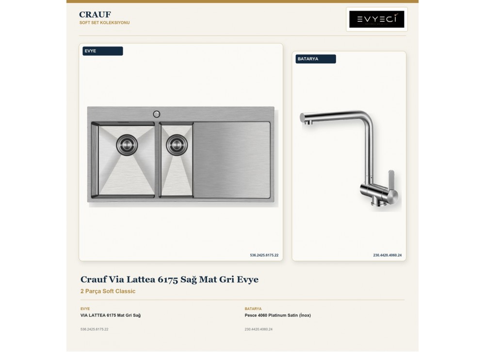 Crauf Via Lattea 6175 Sağ Mat Gri Evye + Pesce 4060 Platinum Satin (İnox) Batarya | 2 Parça Soft Classic Crauf Via Lattea 6175 Sağ Mat Gri Evye + Pesce 4060 Platinum Satin (İnox) Batarya | 2 Parça Soft Classic