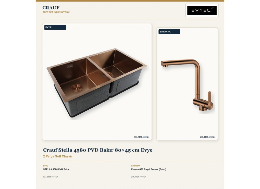 Crauf Stella 4580 PVD Bakır 80×45 cm Evye + Pesce 4060 Royal Bronze (Bakır) Batarya | 2 Parça Soft Classic Crauf Stella 4580 PVD Bakır 80×45 cm Evye + Pesce 4060 Royal Bronze (Bakır) Batarya | 2 Parça Soft Classic