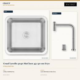 Crauf Lavello 3040 Mat İnox 45×40 cm Evye + Lusso 4030 Platinum Satin (İnox) Batarya | 2 Parça Soft Flex