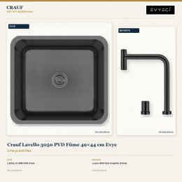 Crauf Lavello 3050 PVD Füme 49×44 cm Evye + Lusso 4030 Dark Graphite (Füme) Batarya | 2 Parça Soft Flex