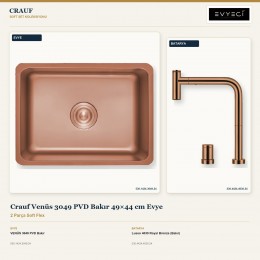 Crauf Venüs 3049 PVD Bakır 49×44 cm Evye + Lusso 4030 Royal Bronze (Bakır) Batarya | 2 Parça Soft Flex