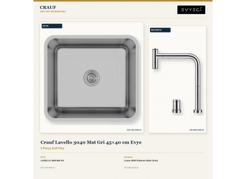 Crauf Lavello 3040 Mat Gri 45×40 cm Evye + Lusso 4030 Platinum Satin (İnox) Batarya | 2 Parça Soft Flex