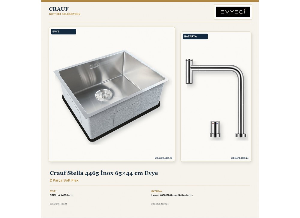 Crauf Stella 4465 İnox 65×44 cm Evye + Lusso 4030 Platinum Satin (İnox) Batarya | 2 Parça Soft Flex Crauf Stella 4465 İnox 65×44 cm Evye + Lusso 4030 Platinum Satin (İnox) Batarya | 2 Parça Soft Flex