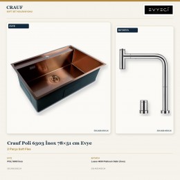 Crauf Poli 6303 İnox 78×51 cm Evye + Lusso 4030 Platinum Satin (İnox) Batarya | 2 Parça Soft Flex
