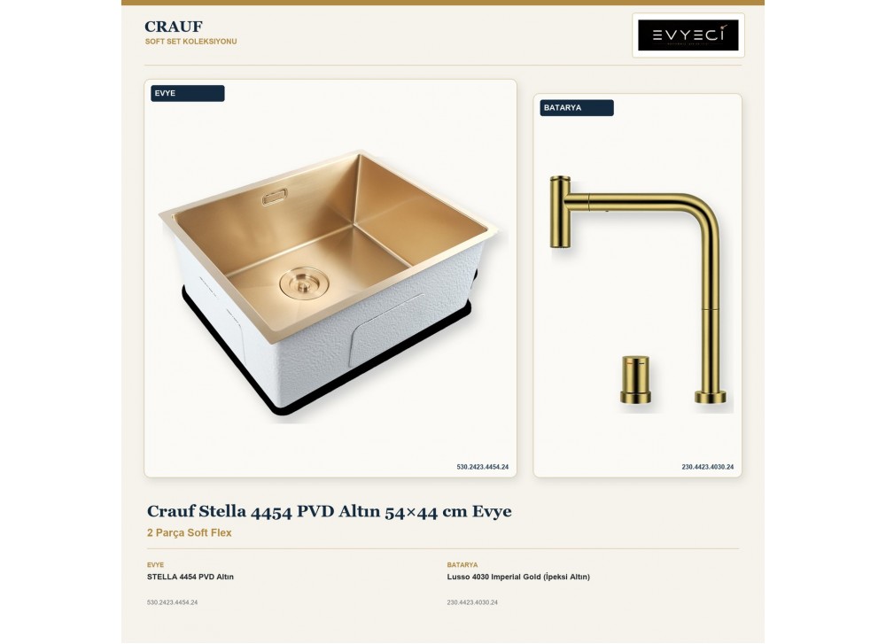 Crauf Stella 4454 PVD Altın 54×44 cm Evye + Lusso 4030 Imperial Gold (İpeksi Altın) Batarya | 2 Parça Soft Flex Crauf Stella 4454 PVD Altın 54×44 cm Evye + Lusso 4030 Imperial Gold (İpeksi Altın) Batarya | 2 Parça Soft Flex