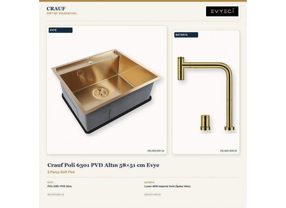 Crauf Poli 6301 PVD Altın 58×51 cm Evye + Lusso 4030 Imperial Gold (İpeksi Altın) Batarya | 2 Parça Soft Flex Crauf Poli 6301 PVD Altın 58×51 cm Evye + Lusso 4030 Imperial Gold (İpeksi Altın) Batarya | 2 Parça Soft Flex