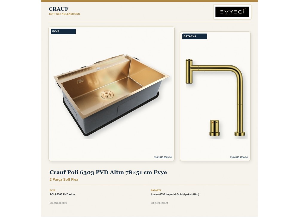 Crauf Poli 6303 PVD Altın 78×51 cm Evye + Lusso 4030 Imperial Gold (İpeksi Altın) Batarya | 2 Parça Soft Flex Crauf Poli 6303 PVD Altın 78×51 cm Evye + Lusso 4030 Imperial Gold (İpeksi Altın) Batarya | 2 Parça Soft Flex