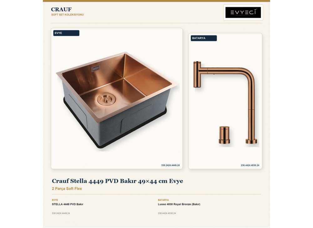 Crauf Stella 4449 PVD Bakır 49×44 cm Evye + Lusso 4030 Royal Bronze (Bakır) Batarya | 2 Parça Soft Flex Crauf Stella 4449 PVD Bakır 49×44 cm Evye + Lusso 4030 Royal Bronze (Bakır) Batarya | 2 Parça Soft Flex