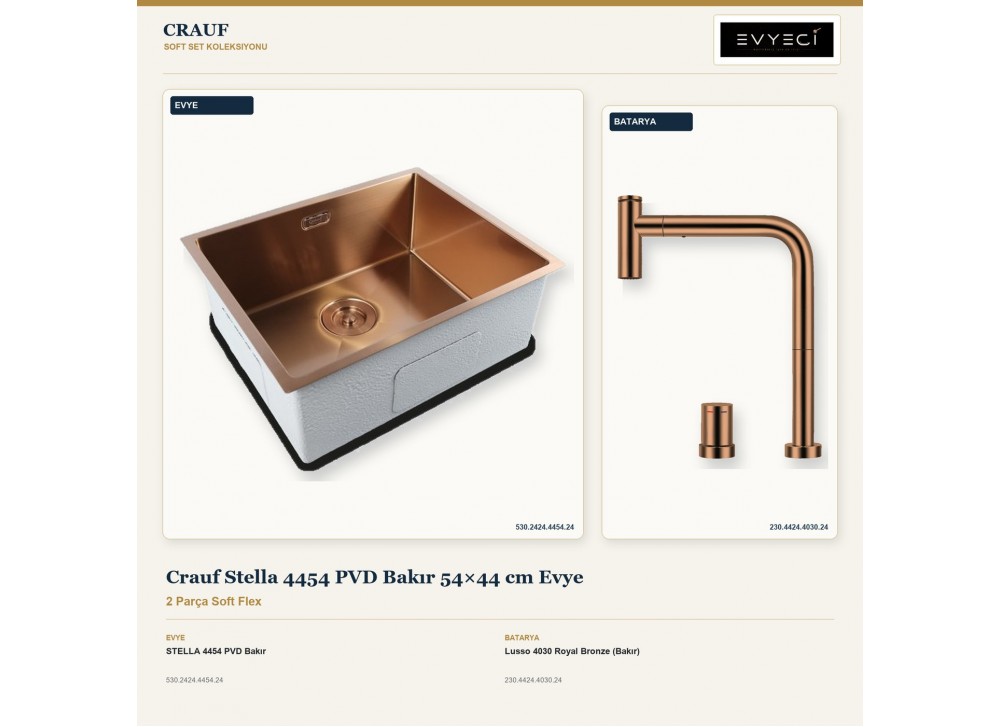 Crauf Stella 4454 PVD Bakır 54×44 cm Evye + Lusso 4030 Royal Bronze (Bakır) Batarya | 2 Parça Soft Flex Crauf Stella 4454 PVD Bakır 54×44 cm Evye + Lusso 4030 Royal Bronze (Bakır) Batarya | 2 Parça Soft Flex