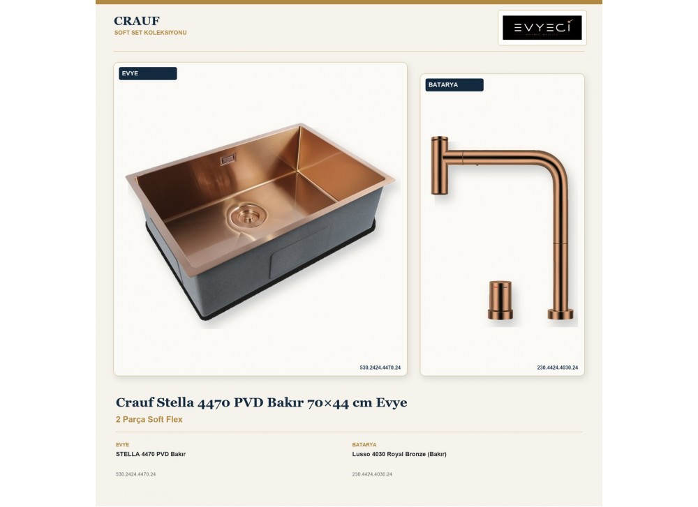 Crauf Stella 4470 PVD Bakır 70×44 cm Evye + Lusso 4030 Royal Bronze (Bakır) Batarya | 2 Parça Soft Flex Crauf Stella 4470 PVD Bakır 70×44 cm Evye + Lusso 4030 Royal Bronze (Bakır) Batarya | 2 Parça Soft Flex