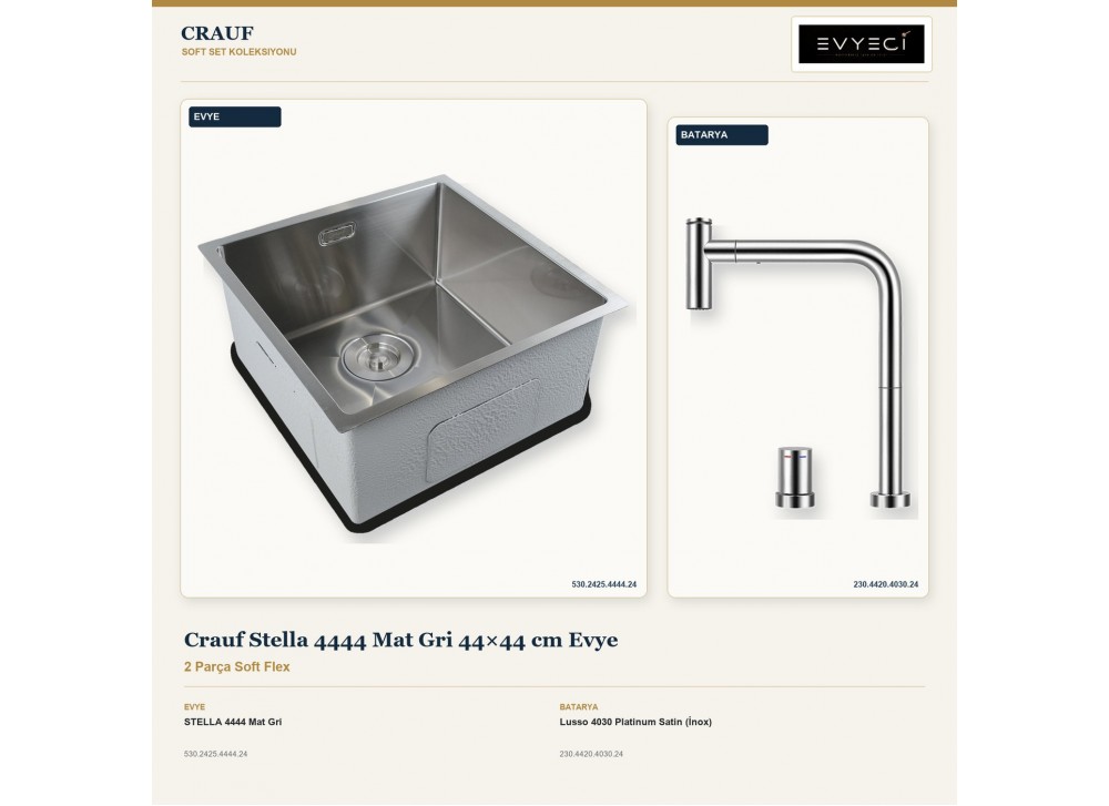 Crauf Stella 4444 Mat Gri 44×44 cm Evye + Lusso 4030 Platinum Satin (İnox) Batarya | 2 Parça Soft Flex Crauf Stella 4444 Mat Gri 44×44 cm Evye + Lusso 4030 Platinum Satin (İnox) Batarya | 2 Parça Soft Flex