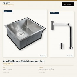 Crauf Stella 4449 Mat Gri 49×44 cm Evye + Lusso 4030 Platinum Satin (İnox) Batarya | 2 Parça Soft Flex