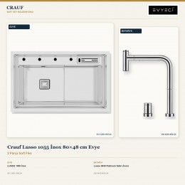Crauf Lusso 1055 İnox 80×48 cm Evye + Lusso 4030 Platinum Satin (İnox) Batarya | 2 Parça Soft Flex