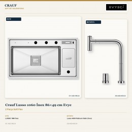Crauf Lusso 1060 İnox 86×49 cm Evye + Lusso 4030 Platinum Satin (İnox) Batarya | 2 Parça Soft Flex