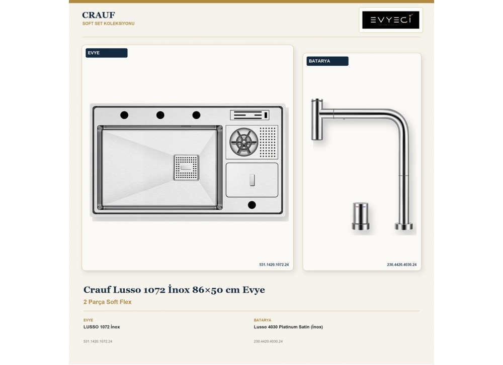 Crauf Lusso 1072 İnox 86×50 cm Evye + Lusso 4030 Platinum Satin (İnox) Batarya | 2 Parça Soft Flex Crauf Lusso 1072 İnox 86×50 cm Evye + Lusso 4030 Platinum Satin (İnox) Batarya | 2 Parça Soft Flex