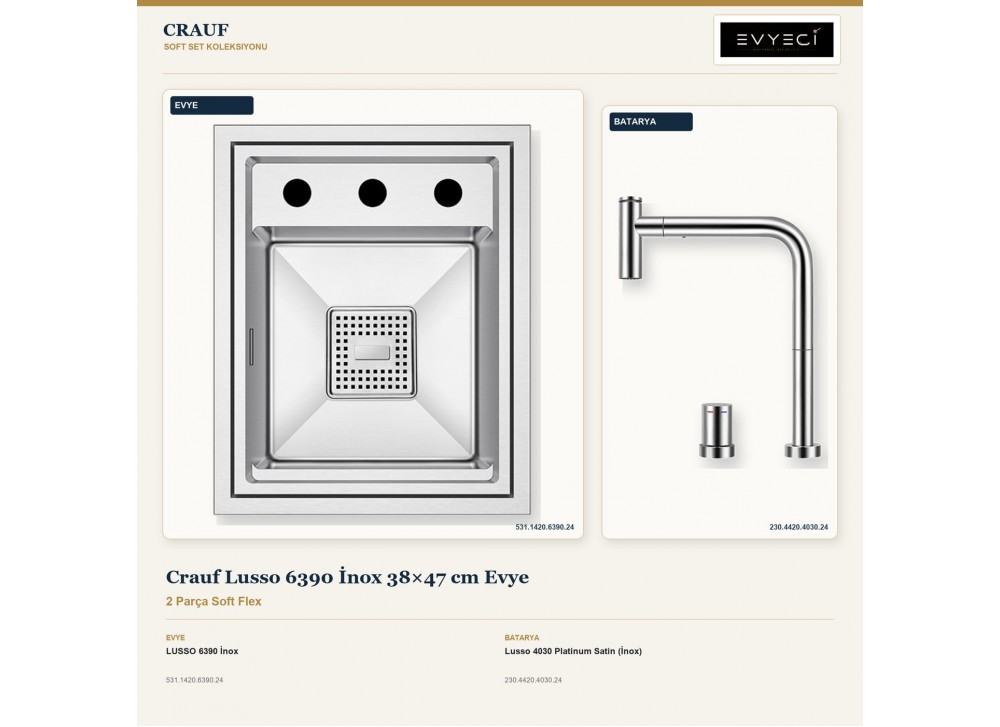 Crauf Lusso 6390 İnox 38×47 cm Evye + Lusso 4030 Platinum Satin (İnox) Batarya | 2 Parça Soft Flex Crauf Lusso 6390 İnox 38×47 cm Evye + Lusso 4030 Platinum Satin (İnox) Batarya | 2 Parça Soft Flex