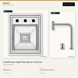 Crauf Lusso 6390 İnox 38×47 cm Evye + Lusso 4030 Platinum Satin (İnox) Batarya | 2 Parça Soft Flex