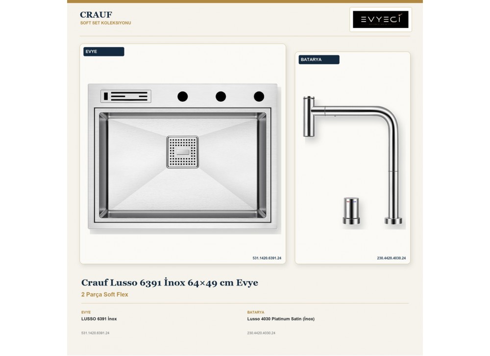 Crauf Lusso 6391 İnox 64×49 cm Evye + Lusso 4030 Platinum Satin (İnox) Batarya | 2 Parça Soft Flex Crauf Lusso 6391 İnox 64×49 cm Evye + Lusso 4030 Platinum Satin (İnox) Batarya | 2 Parça Soft Flex