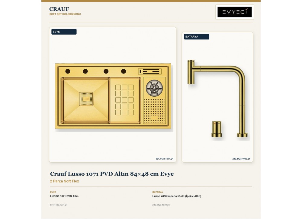 Crauf Lusso 1071 PVD Altın 84×48 cm Evye + Lusso 4030 Imperial Gold (İpeksi Altın) Batarya | 2 Parça Soft Flex Crauf Lusso 1071 PVD Altın 84×48 cm Evye + Lusso 4030 Imperial Gold (İpeksi Altın) Batarya | 2 Parça Soft Flex