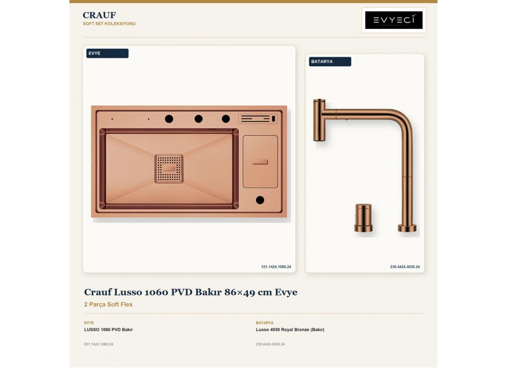 Crauf Lusso 1060 PVD Bakır 86×49 cm Evye + Lusso 4030 Royal Bronze (Bakır) Batarya | 2 Parça Soft Flex Crauf Lusso 1060 PVD Bakır 86×49 cm Evye + Lusso 4030 Royal Bronze (Bakır) Batarya | 2 Parça Soft Flex