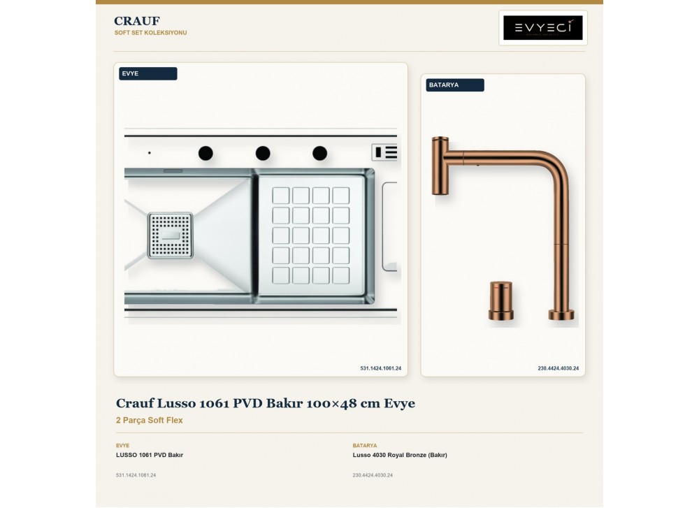 Crauf Lusso 1061 PVD Bakır 100×48 cm Evye + Lusso 4030 Royal Bronze (Bakır) Batarya | 2 Parça Soft Flex