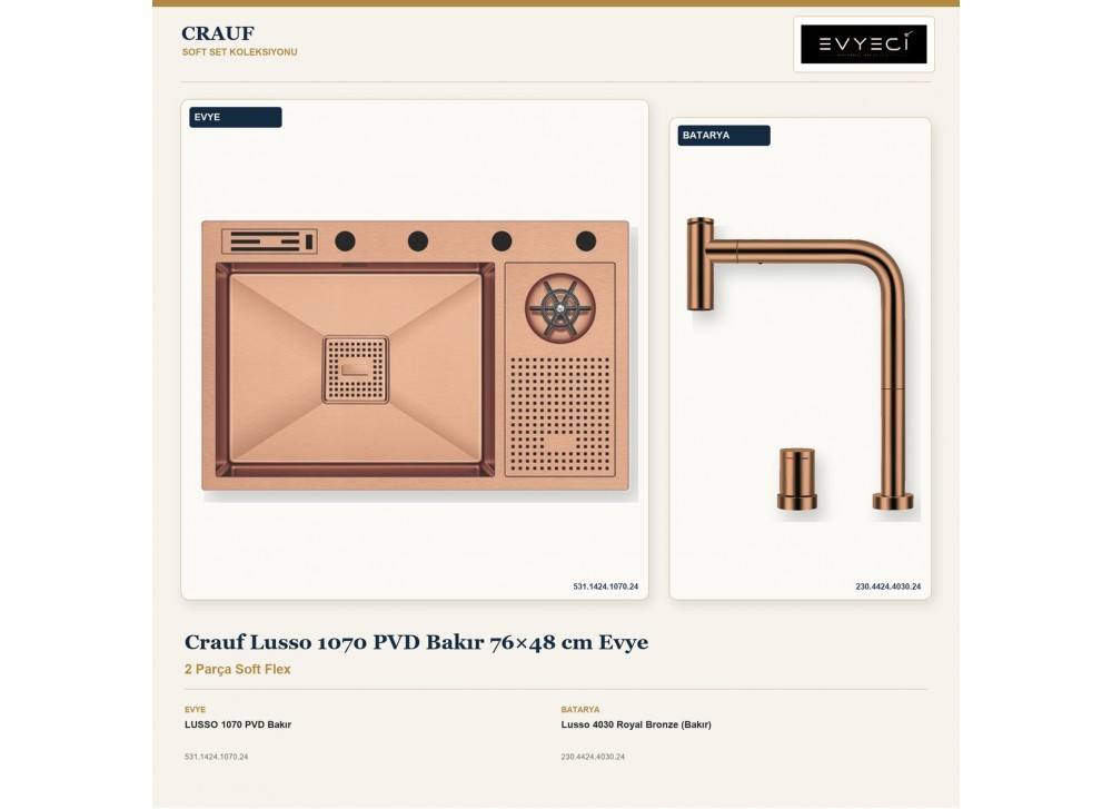 Crauf Lusso 1070 PVD Bakır 76×48 cm Evye + Lusso 4030 Royal Bronze (Bakır) Batarya | 2 Parça Soft Flex Crauf Lusso 1070 PVD Bakır 76×48 cm Evye + Lusso 4030 Royal Bronze (Bakır) Batarya | 2 Parça Soft Flex