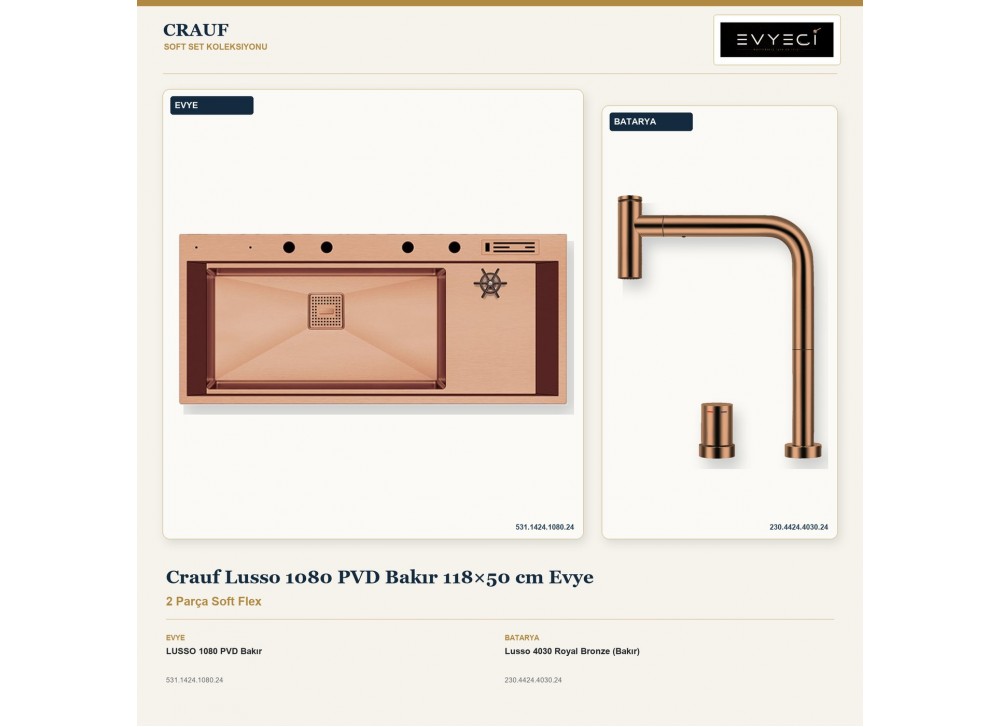 Crauf Lusso 1080 PVD Bakır 118×50 cm Evye + Lusso 4030 Royal Bronze (Bakır) Batarya | 2 Parça Soft Flex Crauf Lusso 1080 PVD Bakır 118×50 cm Evye + Lusso 4030 Royal Bronze (Bakır) Batarya | 2 Parça Soft Flex