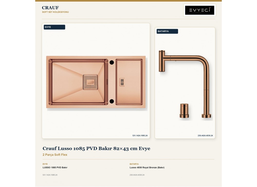Crauf Lusso 1085 PVD Bakır 82×43 cm Evye + Lusso 4030 Royal Bronze (Bakır) Batarya | 2 Parça Soft Flex Crauf Lusso 1085 PVD Bakır 82×43 cm Evye + Lusso 4030 Royal Bronze (Bakır) Batarya | 2 Parça Soft Flex