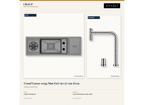 Crauf Lusso 1035 Mat Gri 79×27 cm Evye + Lusso 4030 Platinum Satin (İnox) Batarya | 2 Parça Soft Flex