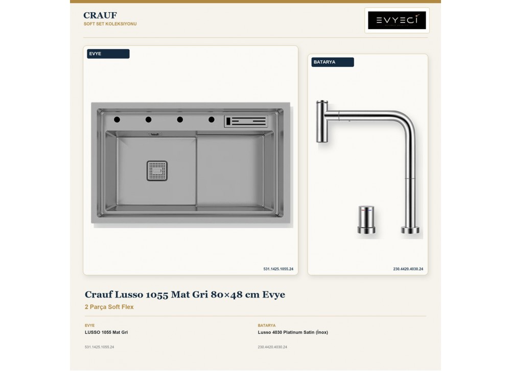 Crauf Lusso 1055 Mat Gri 80×48 cm Evye + Lusso 4030 Platinum Satin (İnox) Batarya | 2 Parça Soft Flex Crauf Lusso 1055 Mat Gri 80×48 cm Evye + Lusso 4030 Platinum Satin (İnox) Batarya | 2 Parça Soft Flex