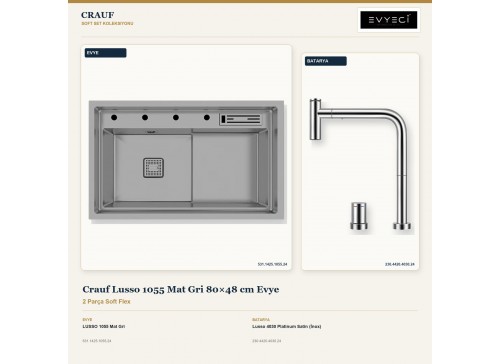 Crauf Lusso 1055 Mat Gri 80×48 cm Evye + Lusso 4030 Platinum Satin (İnox) Batarya | 2 Parça Soft Flex
