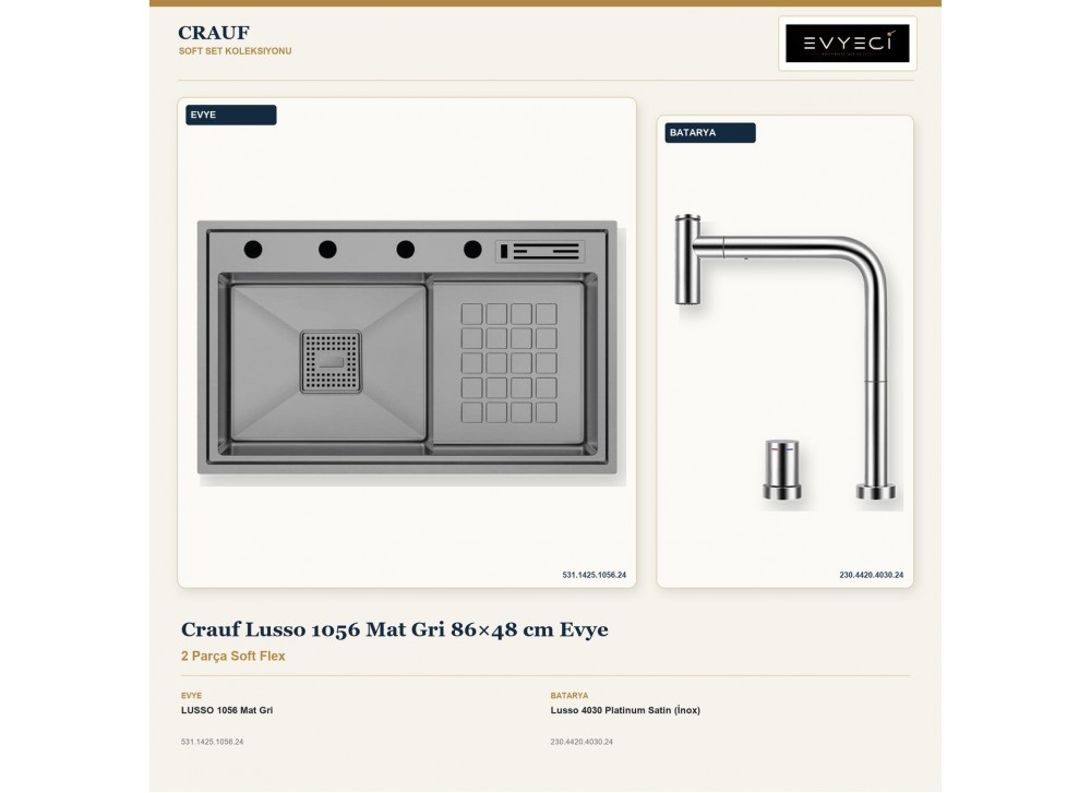 Crauf Lusso 1056 Mat Gri 86×48 cm Evye + Lusso 4030 Platinum Satin (İnox) Batarya | 2 Parça Soft Flex Crauf Lusso 1056 Mat Gri 86×48 cm Evye + Lusso 4030 Platinum Satin (İnox) Batarya | 2 Parça Soft Flex