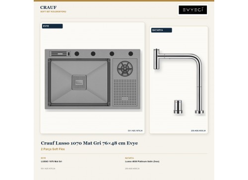 Crauf Lusso 1070 Mat Gri 76×48 cm Evye + Lusso 4030 Platinum Satin (İnox) Batarya | 2 Parça Soft Flex