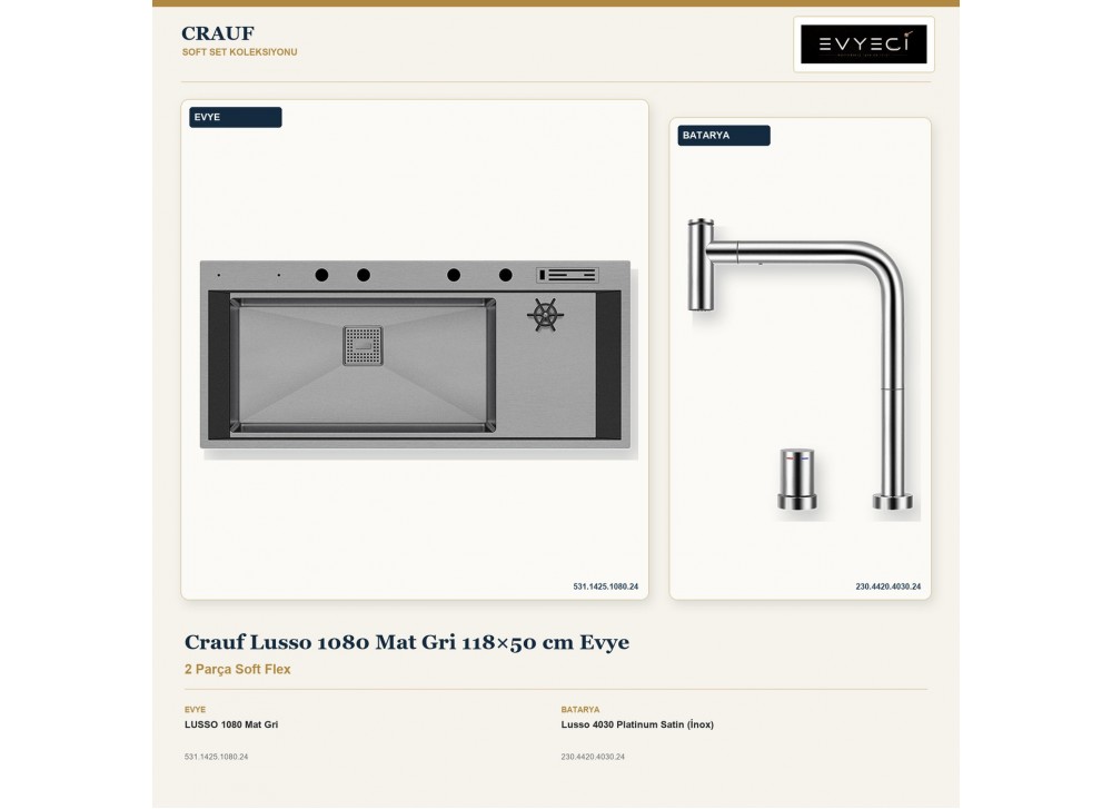 Crauf Lusso 1080 Mat Gri 118×50 cm Evye + Lusso 4030 Platinum Satin (İnox) Batarya | 2 Parça Soft Flex Crauf Lusso 1080 Mat Gri 118×50 cm Evye + Lusso 4030 Platinum Satin (İnox) Batarya | 2 Parça Soft Flex