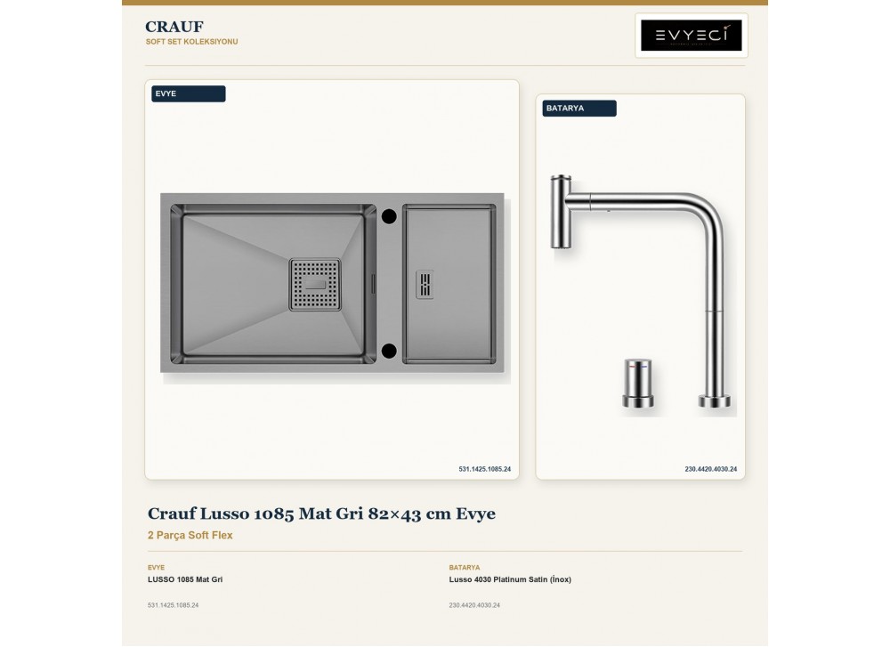 Crauf Lusso 1085 Mat Gri 82×43 cm Evye + Lusso 4030 Platinum Satin (İnox) Batarya | 2 Parça Soft Flex Crauf Lusso 1085 Mat Gri 82×43 cm Evye + Lusso 4030 Platinum Satin (İnox) Batarya | 2 Parça Soft Flex