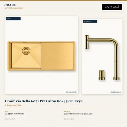 Crauf Via Bella 6071 PVD Altın 80×45 cm Evye + Lusso 4030 Imperial Gold (İpeksi Altın) Batarya | 2 Parça Soft Flex