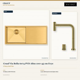 Crauf Via Bella 6074 PVD Altın 100×45 cm Evye + Lusso 4030 Imperial Gold (İpeksi Altın) Batarya | 2 Parça Soft Flex